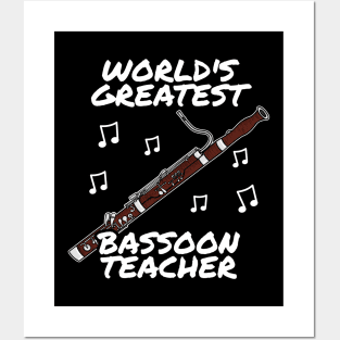 World's Greatest Bassoon Teacher Bassoonist Posters and Art